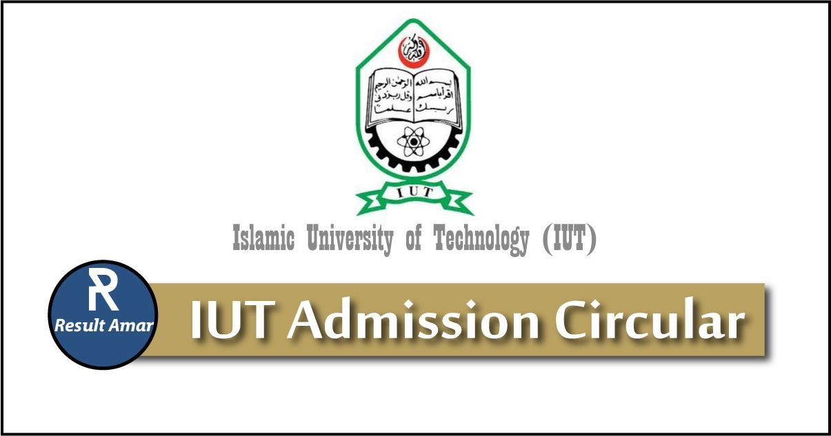 IUT Admission Circular 2019