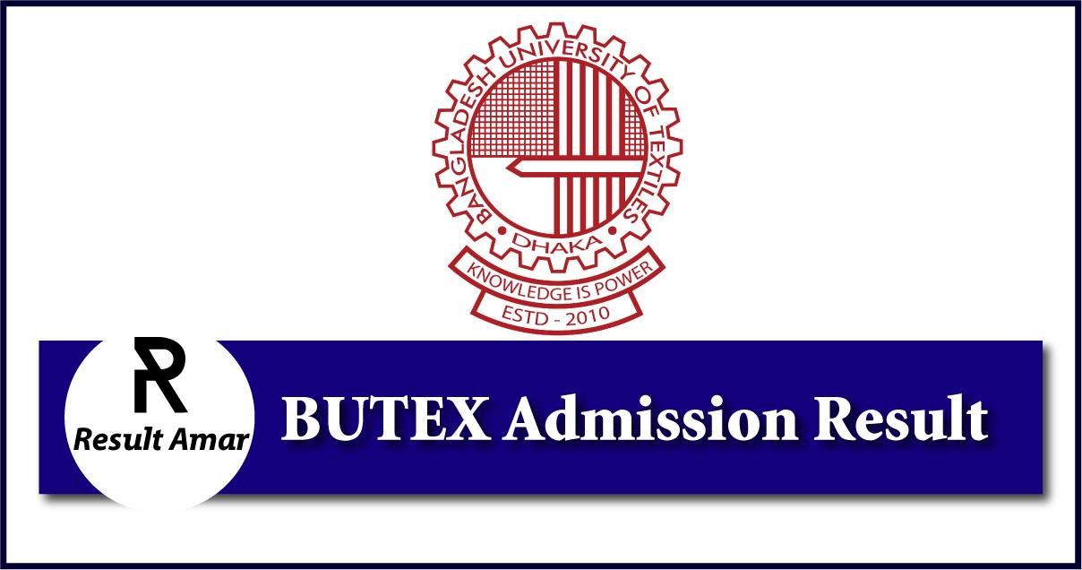 BUTEX Admission Result