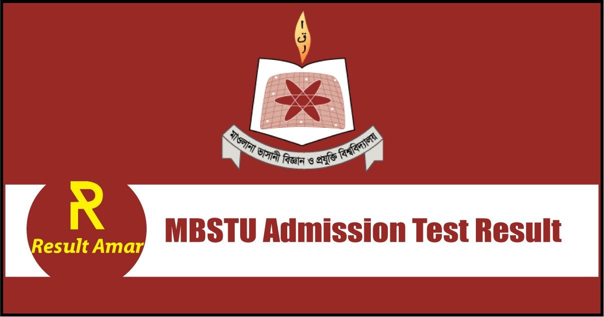 MBSTU Admission Result